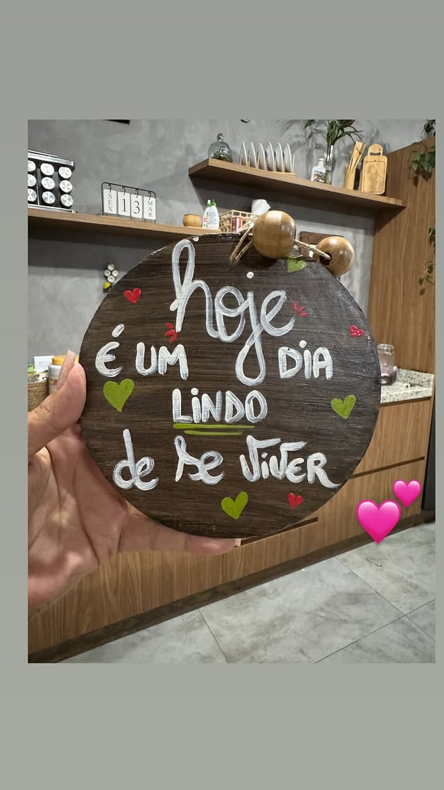 Placa — Hoje é um dia lindo de se viver