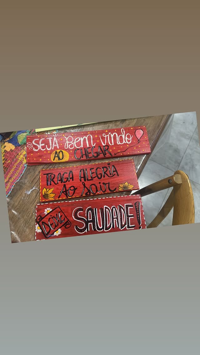 Placa — Traga alegria e deixe saudade