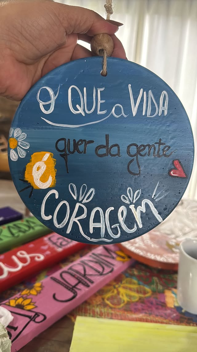 Placa — O que a vida quer da gente é coragem