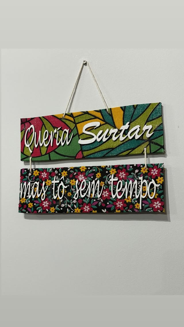 Placa floral — Queria surtar mas tô sem tempo